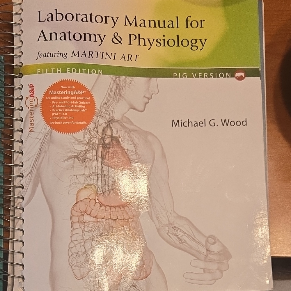 Laboratory Manual for Anatomy & Physiology